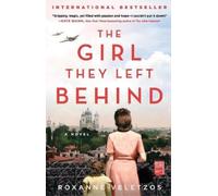 Roxanne Veletzos The Girl They Left Behind (Tascabile)