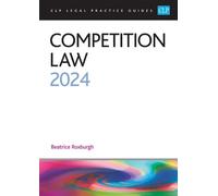 Roxburgh Competition Law 2024 (Tascabile)
