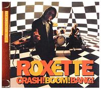 Roxette - Crash! Boom! Bang!-2009 Edition
