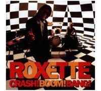 Roxette - Crash ! Boom ! Bang ! by Roxette Import edition (1999) Audio CD