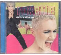 Roxette - Have a Nice Day