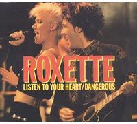 Roxette - Listen to Your Heart [Single]