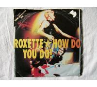 Roxette - Roxette - How Do You Do! - [7"]