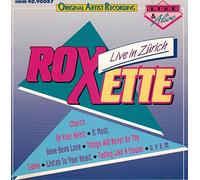 Roxette - Roxette - Live Zürich '91 (Part 2)