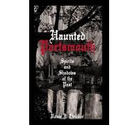 Roxie J. Zwicker Haunted Portsmouth (Tascabile)