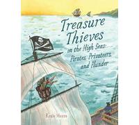 Roxie Munro Treasure Thieves on the High Seas (Copertina rigida)