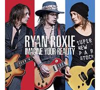 Roxie, Ryan – Imagine Your Reality – Cargo Records