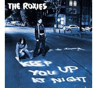 Roxies - Keep You Up At Night [Vinyl LP]