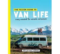 Roxy and Ben Dawson The Falcon Guide to Van Life (Tascabile)