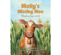 Roxy Humphrey Molly's Missing Moo (Copertina rigida)