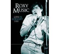 Roxy Music - Live in Germany 1980