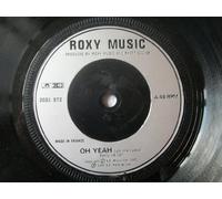 Roxy Music - ROXY MUSIC Oh Yeah 7" 45