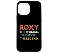 Roxy The Woman The Myth Legend Nome Personalizzato Donne Custodia per iPhone 13 Pro Max