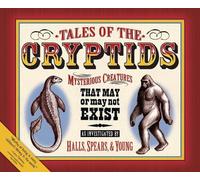 Roxyanne Young Kelly Milner Halls Rick C. Spear Tales of the Cryptid (Tascabile)