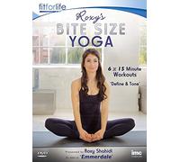 Roxys (Leyla from Emmerdale ITV1) Bite Size Yoga Define & Tone - 6 x 15 Minute Workouts - Fit For Life Series [DVD] [Edizione: Regno Unito]