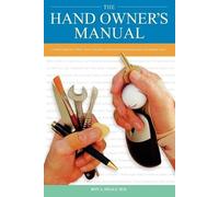 Roy A Meals The Hand Owner's Manual (Tascabile)