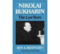 Roy A. Medvedev Nikolai Bukharin (Tascabile)