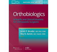 Roy Aaron Scott P. Bruder Orthobiologics (Tascabile)
