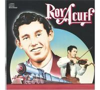 Acuff, Roy - Historic Edition
