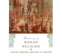 Roy Adkins Lesley Adkins Dictionary of Roman Religion (Tascabile)