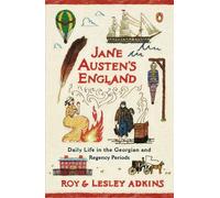 Roy Adkins Lesley Adkins Jane Austen's England (Tascabile)
