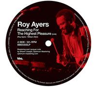 Roy Ayers - Reaching The Highest Pleasure / I Am Your Mind Part 2 (Pépé Bradock Remix) - 10"