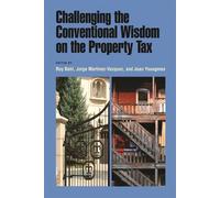Roy Bahl Joan M. Youngman Jor Challenging the Conventional Wisdom o (Tascabile)