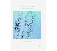 Roy Bendor Interactive Media for Sustainability (Tascabile)