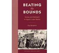 Roy Benjamin Beating the Bounds (Copertina rigida) Florida James Joyce Series