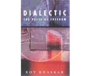 Roy Bhaskar Dialectic (Tascabile)