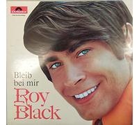 Roy Black - Bleib Bei Mir