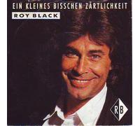 Roy Black - Ein Kleines Bisschen Zärtlichkeit