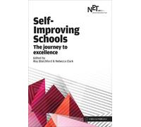 Roy Blatchford Self-Improving Schools: The Journey to Excellence (Tascabile)