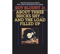 Roy Blount Jr About Three Bricks Shy (Tascabile) Regional