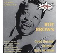 Roy Brown Good Rockin' Brown's Back in Town (CD) Album