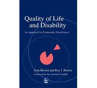 Roy Brown Ivan Brown Quality of Life and Disability (Tascabile)