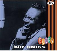 Roy Brown - Rocks