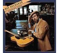 ROY BUCHANAN - Loading Zone