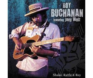 Roy Buchanan - Rattle & Roy Shake