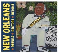 Roy Byrd New Orleans: Rebuild Restore Rejoice (CD)