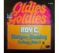 Roy C. Hammond - Shotgun Wedding / I'm Gonna Make It