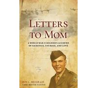 Roy C Meyer Tara Meyer Harper Letters to Mom (Tascabile)