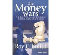 Roy C. Smith The Money Wars (Tascabile)
