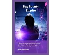Roy Chambers Bug Bounty Empire (Tascabile)