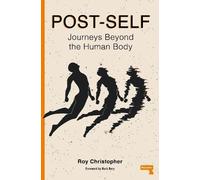 Roy Christopher Post-Self (Tascabile)