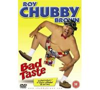 Roy Chubby Brown: Bad Taste [Edizione: Regno Unito] [Edizione: Regno Unito]