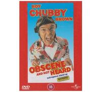 Roy Chubby Brown - Obscene And Not Heard [Edizione: Regno Unito] [Edizione: Regno Unito]