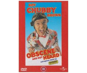 Roy Chubby Brown - Obscene And Not Heard [Edizione: Regno Unito] [Edizione: Regno Unito]