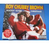 Roy Chubby Brown - Rockin' Good Christmas