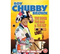 Roy Chubby Brown-the Good, the - Roy Chubby Brown - The Good, The Bad And The Fat B*Stard [Edizione: Regno Unito] [Edizione: Regno Unito]